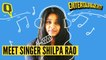 Singer Shilpa Rao Recalls Her Journey