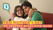 This Mother’s Day, We Swapped a Mom’s Role With Her Daughter’s Role