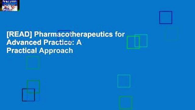 [READ] Pharmacotherapeutics for Advanced Practice: A Practical Approach