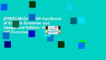 [FREE] McGraw-Hill Handbook of English Grammar and Usage, 2nd Edition: With 160 Exercises