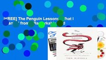 [FREE] The Penguin Lessons: What I Learned from a Remarkable Bird