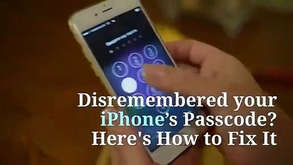 Forgot your iPhone’s Passcode Here's How to Fix It