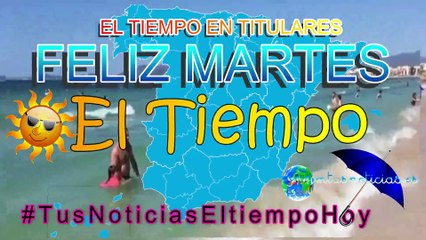 #TusNoticiasEltiempoHoy El Tiempo En Titulares Martes 20 de Agosto de 2019