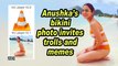 Anushka's bikini photo invites trolls and memes