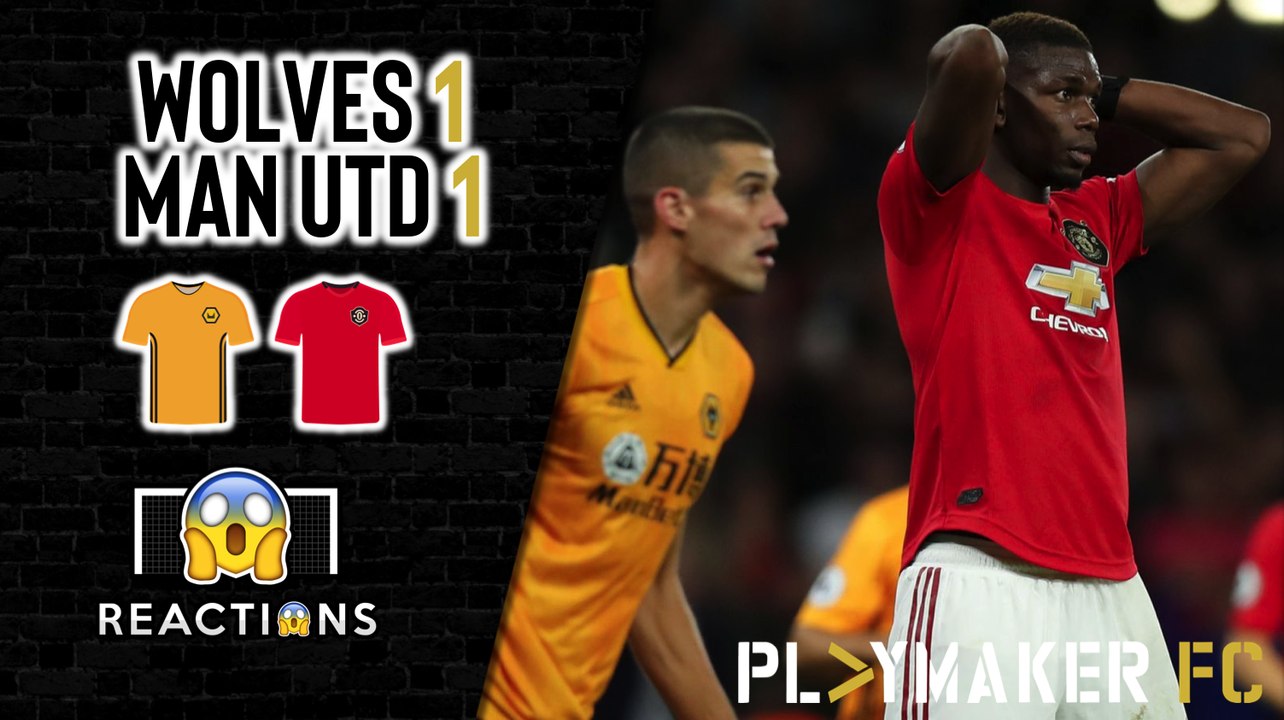 Reactions | Wolves 1-1 Man Utd: "The best defence in the league"