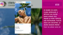 Clara Morgane topless sur Instagram, son cliché sexy enflamme la Toile