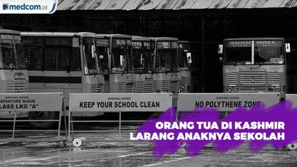 Konflik Kashmir: Orang Tua Masih Larang Anaknya Sekolah