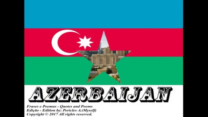 Flags and photos of the countries in the world: Azerbaijan [Quotes and Poems]