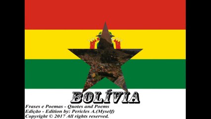Bandeiras e fotos dos países do mundo: Bolívia [Frases e Poemas]