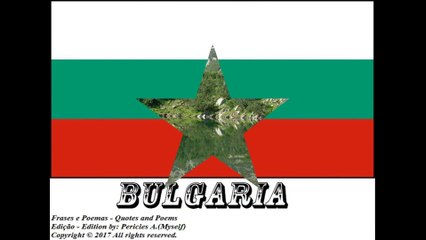 Flags and photos of the countries in the world: Bulgaria [Quotes and Poems]