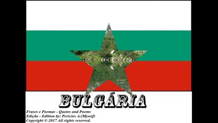 Bandeiras e fotos dos países do mundo: Bulgária [Frases e Poemas]