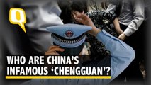 Who Are The ‘Chengguan’? China’s Heavily Despised Police Officers