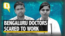 'We Are Not God': Government Doctors in Bengaluru Demand Safety | The Quint