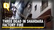 Three Dead in Factory Fire in Delhi, Fire Tenders at Scene