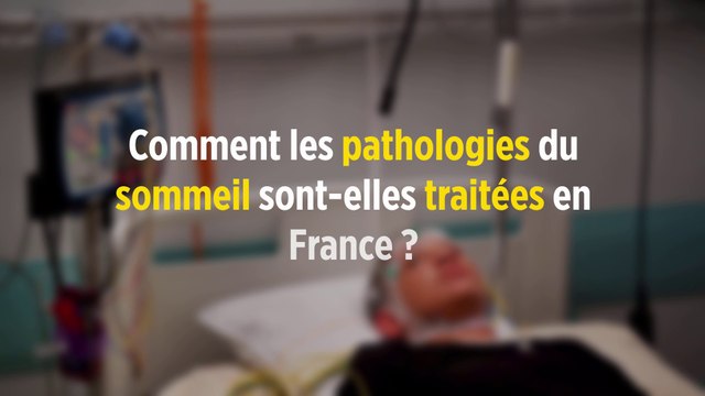Comment les pathologies du sommeil sont-elles traitées en France ?