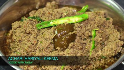 ACHARI HARIYALI KEEMA *COOK WITH FAIZA*
