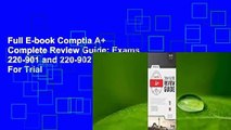 Full E-book Comptia A  Complete Review Guide: Exams 220-901 and 220-902  For Trial