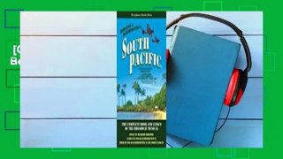 [GIFT IDEAS] South Pacific: The Complete Book and Lyrics of the Broadway Musical