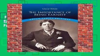 Full E-book  The Importance of Being Earnest (Dover Thrift Editions)  For Free