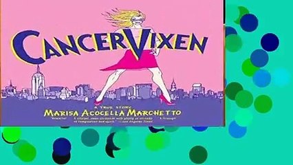 [Doc] Cancer Vixen: A True Story