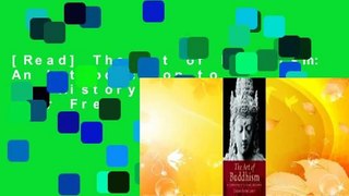 [Read] The Art of Buddhism: An Introduction to its History and Meaning  For Free