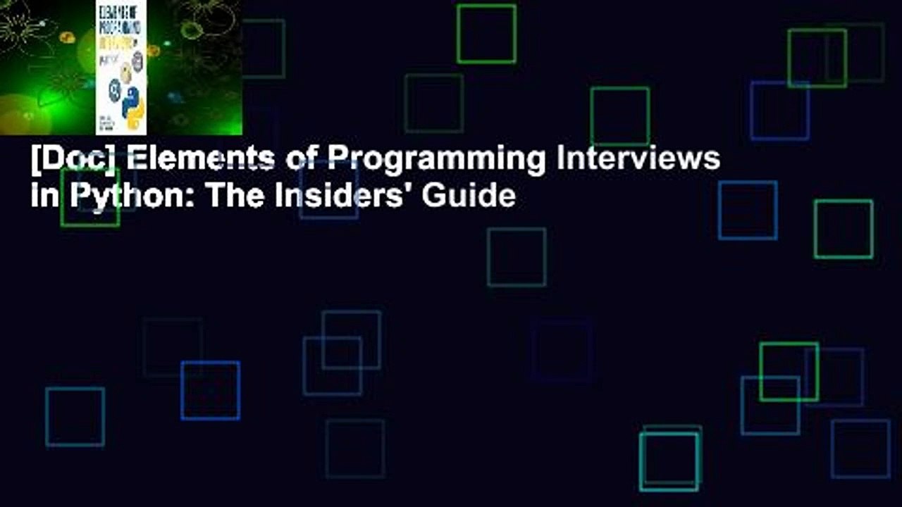[Doc] Elements of Programming Interviews in Python: The Insiders' Guide