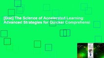 [Doc] The Science of Accelerated Learning: Advanced Strategies for Quicker Comprehensi