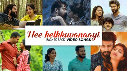 Back To Back Video Songs | Nee Kelkkuvaanayi | Malayalam Melody Hits