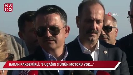 Bakan Pakdemirli'den uçak açıklaması
