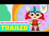 Head Shoulders Knees And Toes - Official Trailer | Releasing 28th January | Nursery Rhyme | KinToons