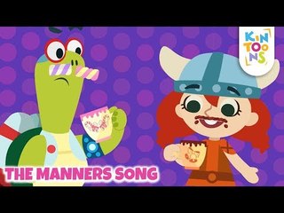 The Manners Song | Good Habits Song | Nursery Rhymes & Baby Songs | KinToons