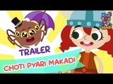 Choti Pyari Makadi - Itsy Bitsy Spider | Official Trailer | KinToons Hindi