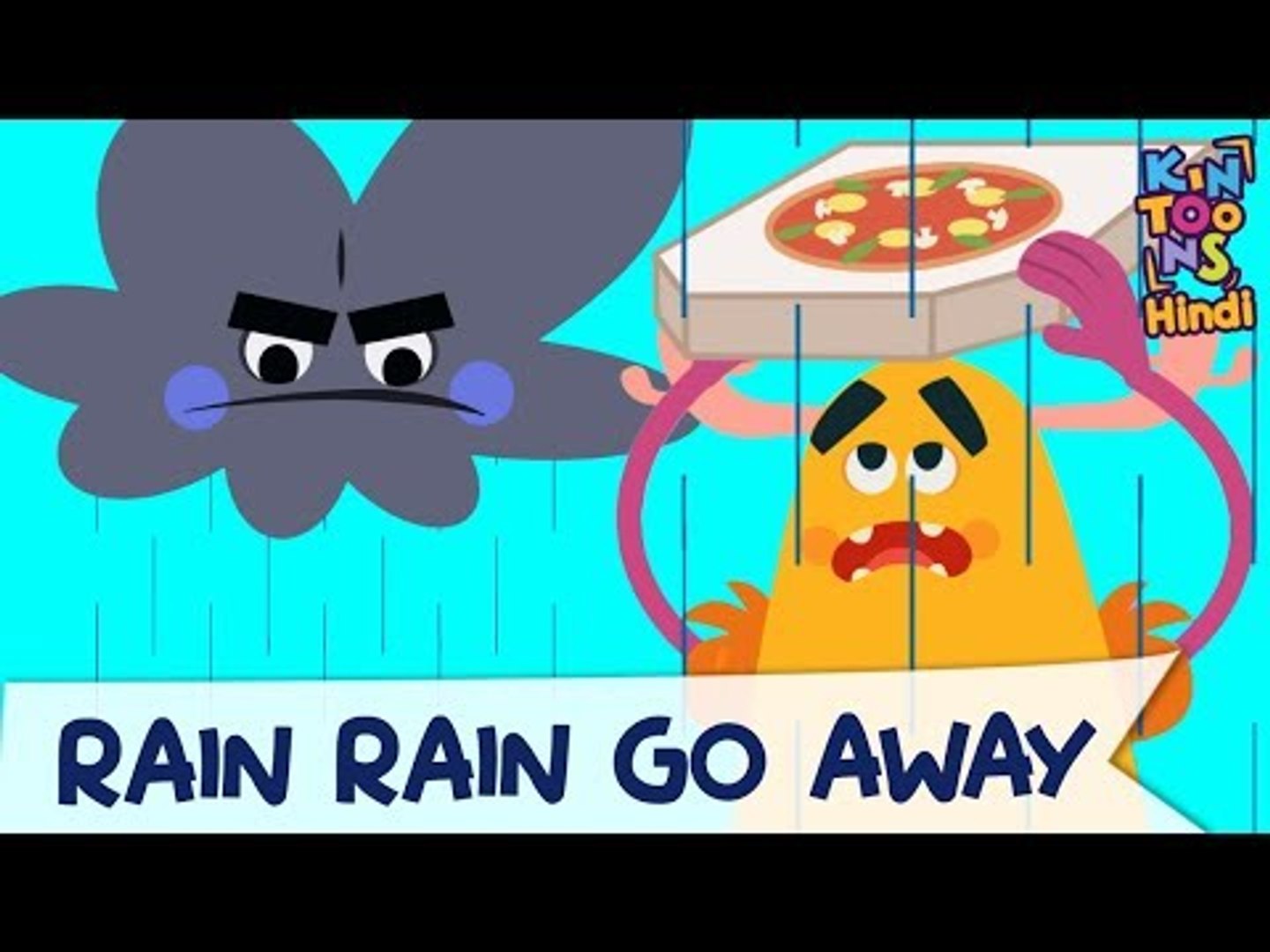 Rain Rain Go Away - बादल बादल ना बरसों | Hindi Balgeet | Hindi Nursery  Rhymes | KinToons Hindi - video Dailymotion