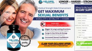 Velofel Male Enhancement South Africa Pills Price & Where to Buy