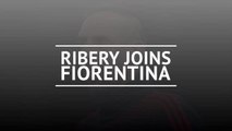 BREAKING NEWS: Ribery signs for Fiorentina