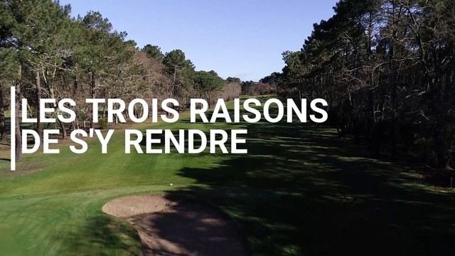 Golf de la semaine : Golf International d'Arcachon