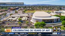Chandler Center for the Arts is celebrating its 30th anniversary this weekend