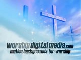 Christian Animated backgrounds for video loops Worship.