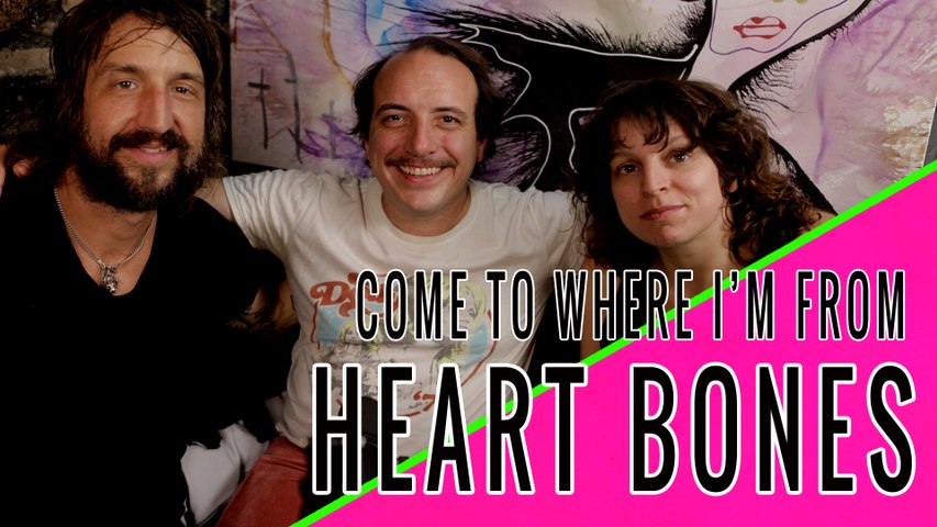 HEART BONES (Har Mar Superstar & Sabrina Ellis) : Come To Where I'm From Episode #17