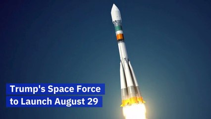 The Space Force Will Be Launching In 2019