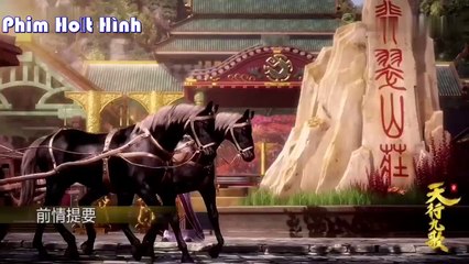 Thiên Hành Cửu Ca phần 2  tập 17 Vietsub FHD