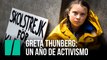 Greta Thunberg: Un año de activismo