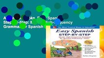About For Books  Easy Spanish Step-By-Step: Master High-frequency Grammar for Spanish Proficiency