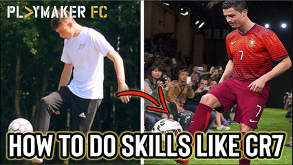 Freestyler | How to do skills like Cristiano Ronaldo