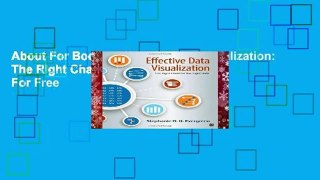 About For Books  Effective Data Visualization: The Right Chart for the Right Data  For Free