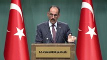 Kalın: '9. gözlem noktasının kapatılması, başka noktaya kaydırılması söz konusu değil' - ANKARA