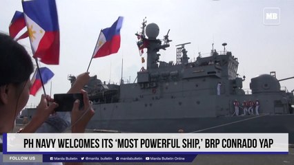 PH Navy welcomes its ‘most powerful ship,’ BRP Conrado Yap