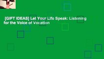 [GIFT IDEAS] Let Your Life Speak: Listening for the Voice of Vocation