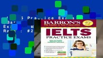 IELTS Practice Exams (Barron s Ielts Practice Exams)  Best Sellers Rank : #2