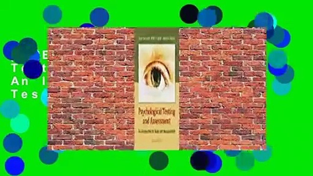 [FREE] Psychological Testing and Assessment: An Introduction to Tests and Measurement